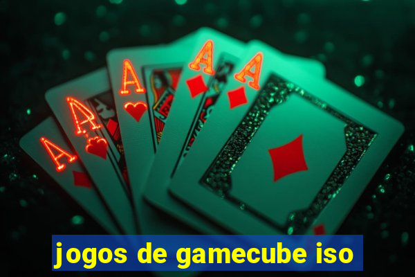 jogos de gamecube iso